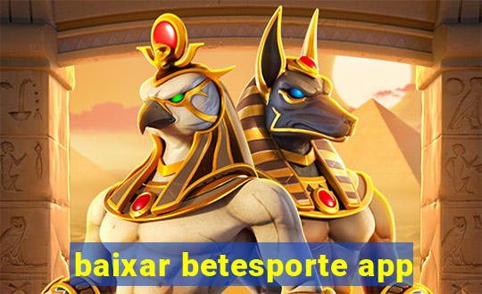 baixar betesporte app